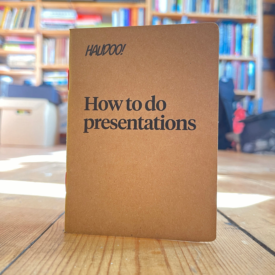 How to do presentations