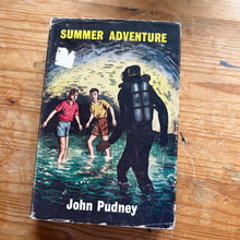 Load image into Gallery viewer, Summer Adventure - John Pudney
