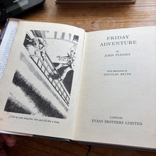 Load image into Gallery viewer, Friday Adventure - John Pudney
