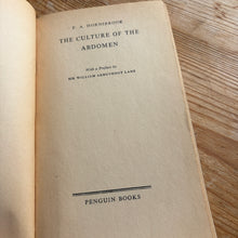 Load image into Gallery viewer, The Culture of the Abdomen - F.A. Hornibrook
