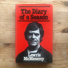 Load image into Gallery viewer, The Diary of a Season - Lawrie McMenemy
