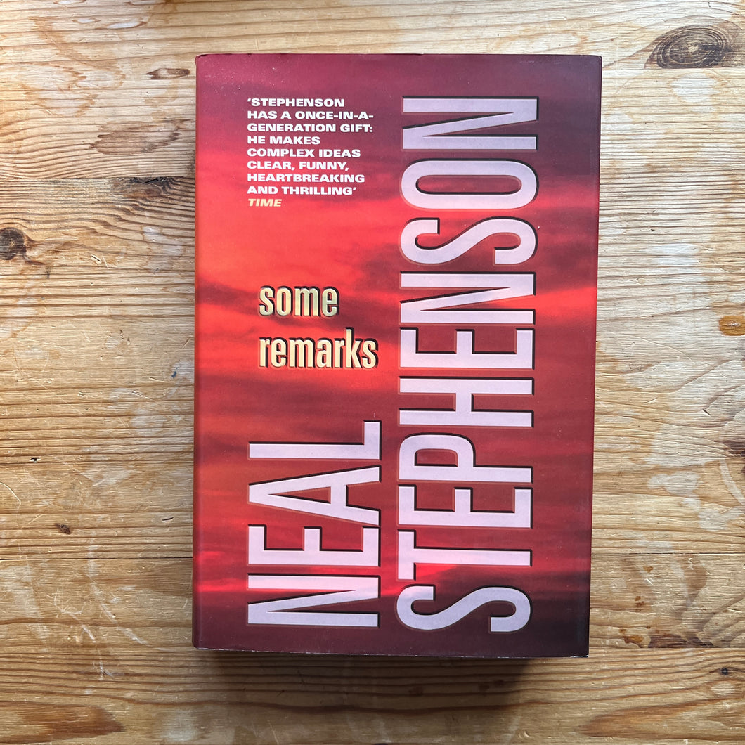 Some remarks - Neal Stephenson - Signed