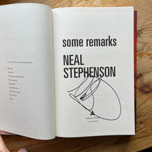 Load image into Gallery viewer, Some remarks - Neal Stephenson - Signed
