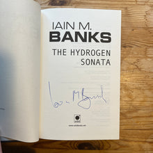 Load image into Gallery viewer, The Hydrogen Sonata - Iain M Banks - Signed, First Edition

