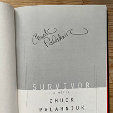 Load image into Gallery viewer, Survivor: a novel - Chuck Palahniuk - Signed

