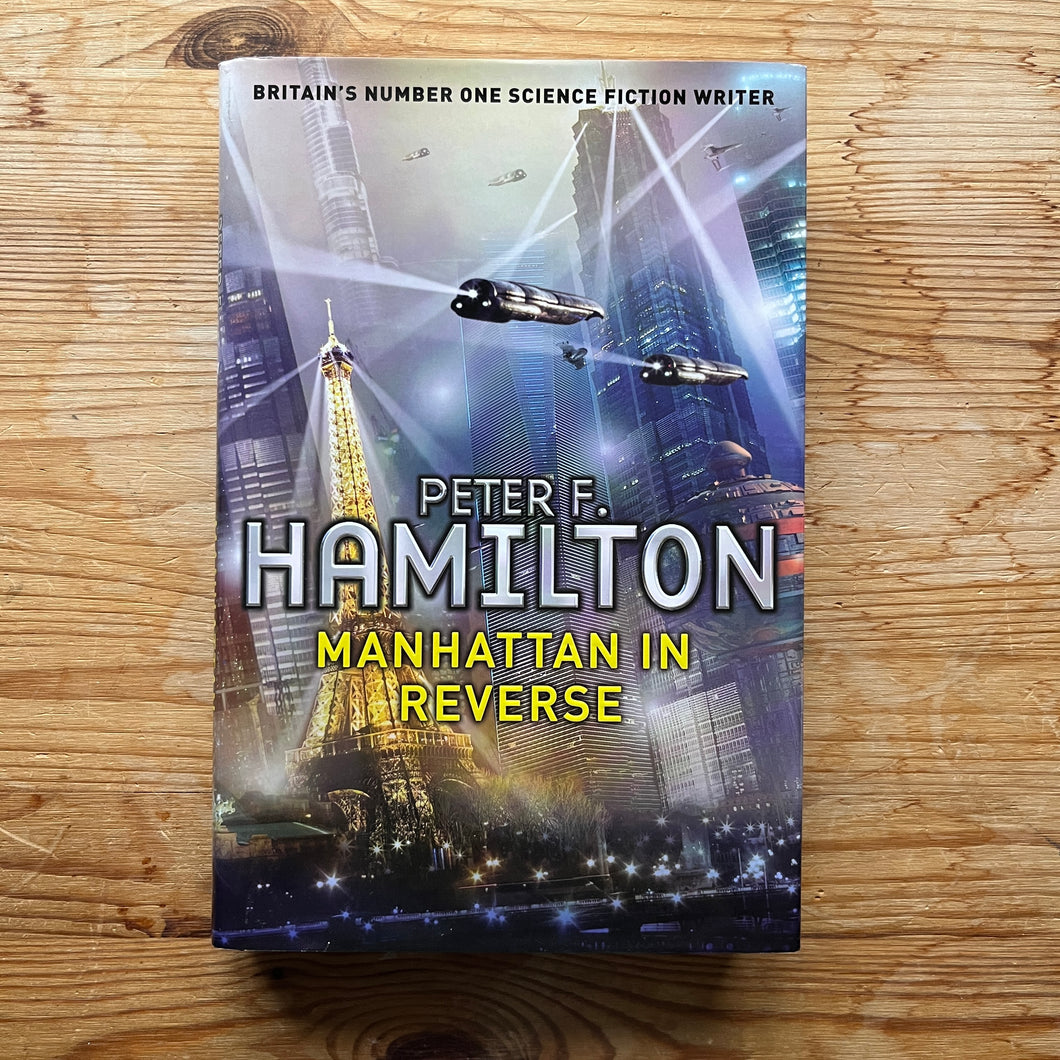 Manhattan in Reverse - Peter F Hamilton - Signed