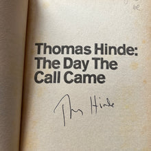 Load image into Gallery viewer, The Day The Call Came - Thomas Hinde -  Signed
